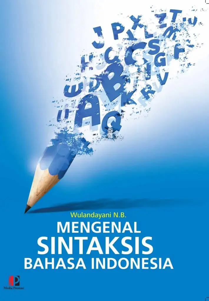 Mengenal Sintaksis Bahasa Indonesia