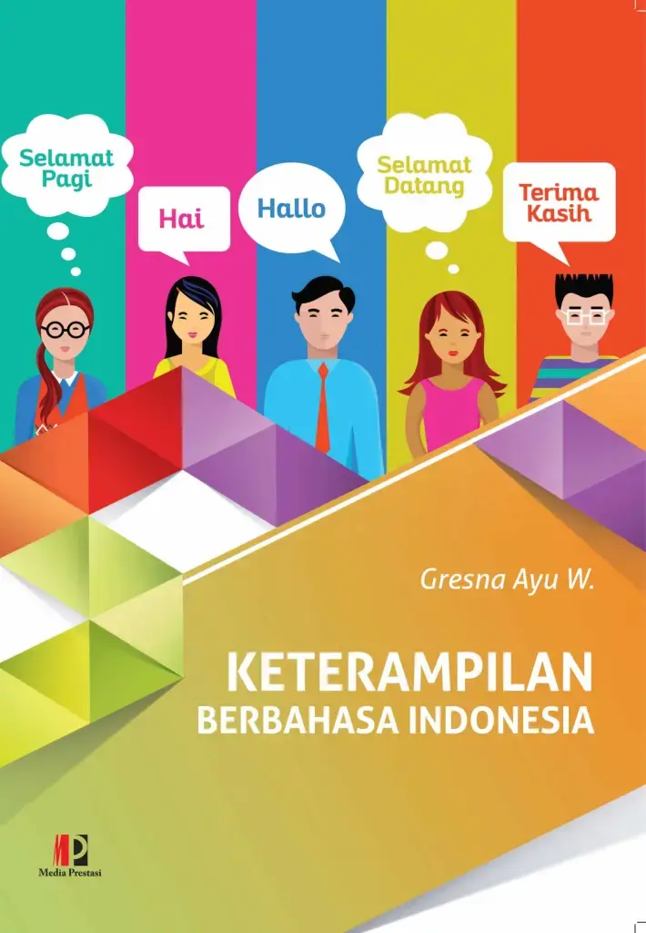 Keterampilan Berbahasa Indonesia