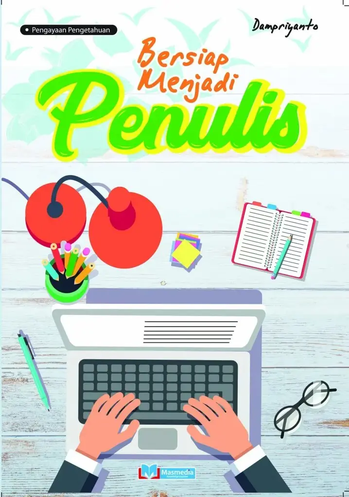 Bersiap Menjadi Penulis BerSK EKatalog  BEKUU