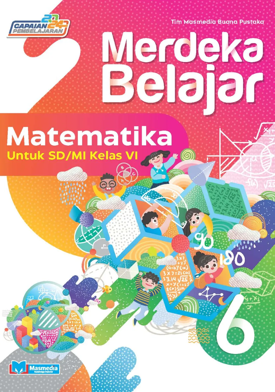 Alat Peraga Sekolah Lainnya Merdeka Belajar Matematika untuk SD/MI Kelas VI K-Merdeka CP2024 1 ~item/2025/7/7/cover_merdeka_belajar_matematika_sd_vi_cp_2024_compressed_03f83_3347_q113194