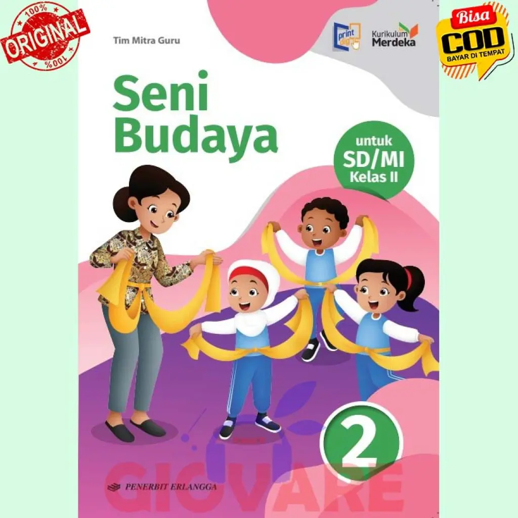 BUKU SISWA  SENI BUDAYA KELAS 2  KM  ERLANGGA