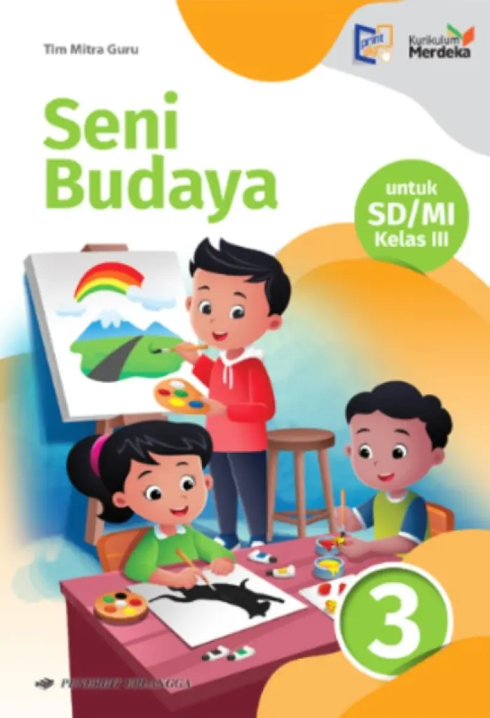 BUKU SISWA  SENI BUDAYA KELAS 3  KM  ERLANGGA