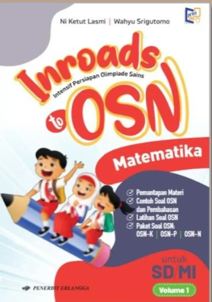 BUKU SISWA  INROAR TO OSN MATEMATIKA SDMI VOL I  ERLANGGA