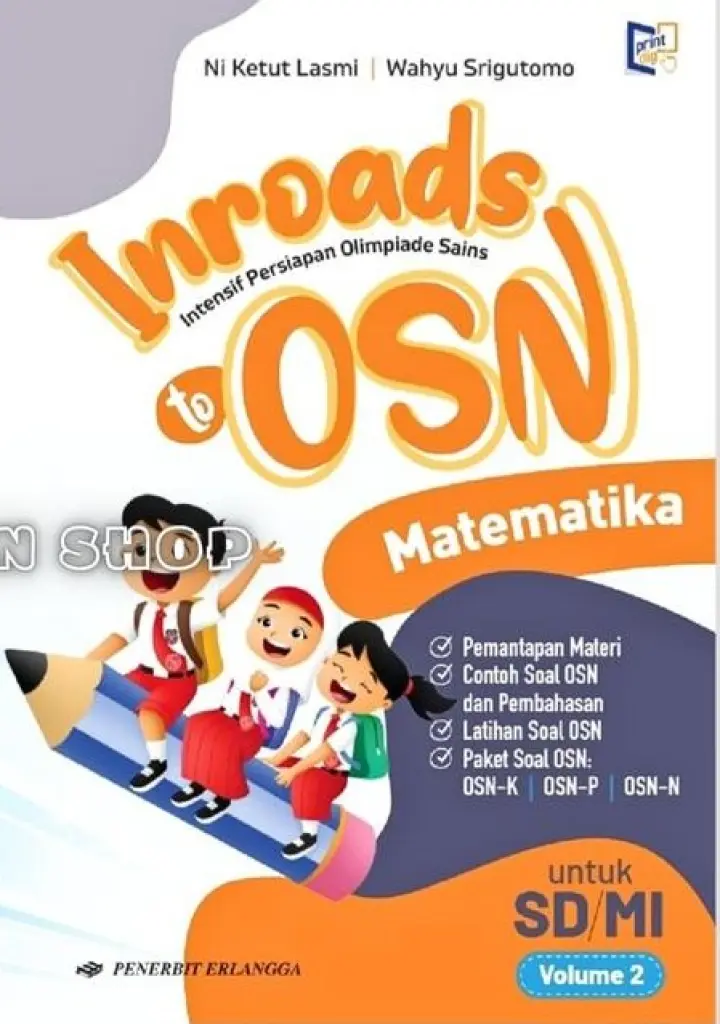 BUKU SISWA  INROAR TO OSN MATEMATIKA SDMI VOL II  ERLANGGA