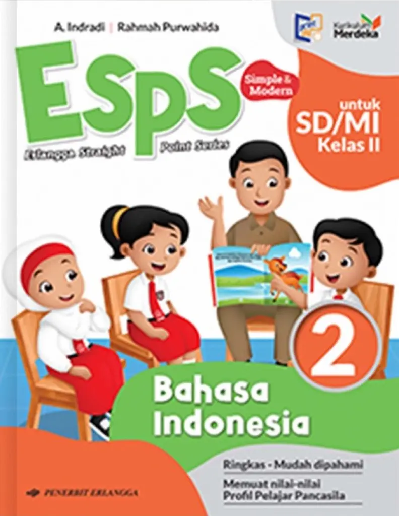 BUKU SISWA  ESPS BAHASA INDONESIA SDMI KELAS 2  KM  ERLANGGA