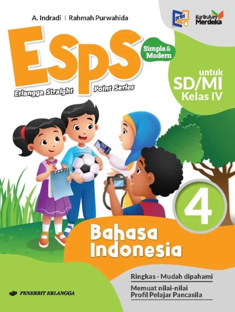 BUKU SISWA  ESPS BAHASA INDONESIA SDMI KELAS 4  KM  ERLANGGA