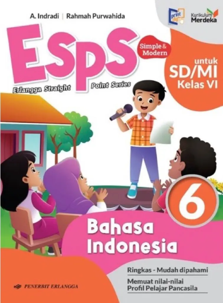 BUKU SISWA   ESPS BAHASA INDONESIA SDMI KELAS 6  KM  ERLANGGA