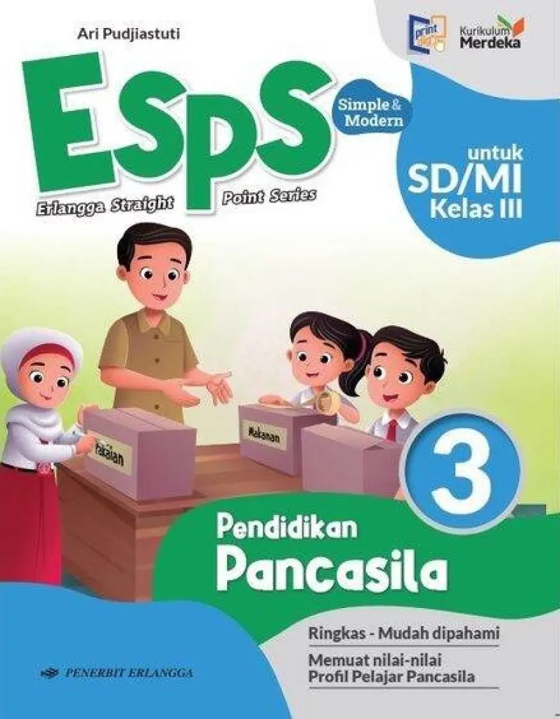 BUKU SISWA  ESPS PENDIDIKAN PANCASILA SDMI KELAS 3  KM  ERLANGGA