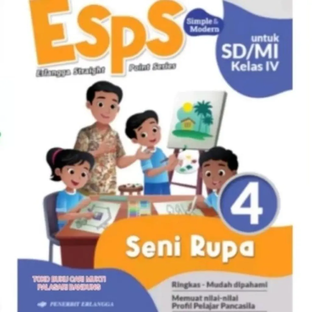 BUKU SISWA  SENI RUPA KELAS 4  KM  ERLANGGA