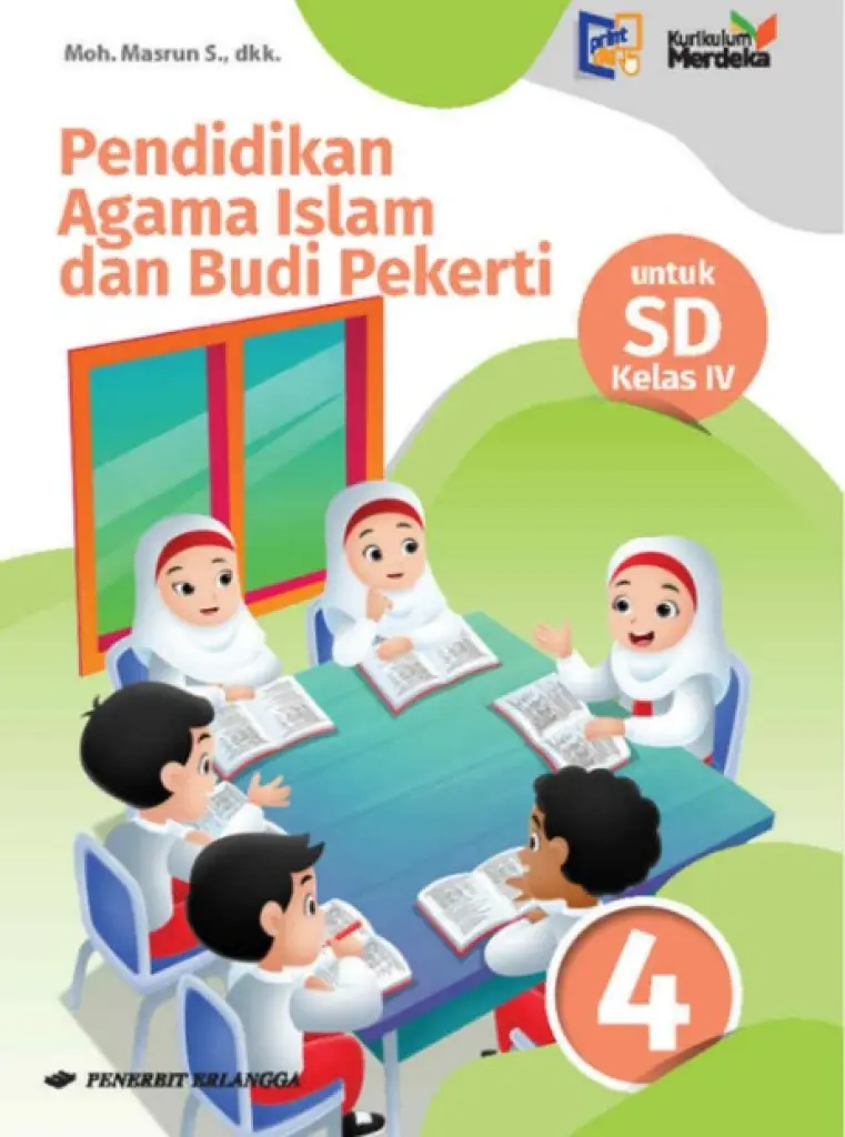 BUKU SISWA  PEND AGAMA ISLAM  BUDI PEKERTI SD KLS4  KM ERLANGGA