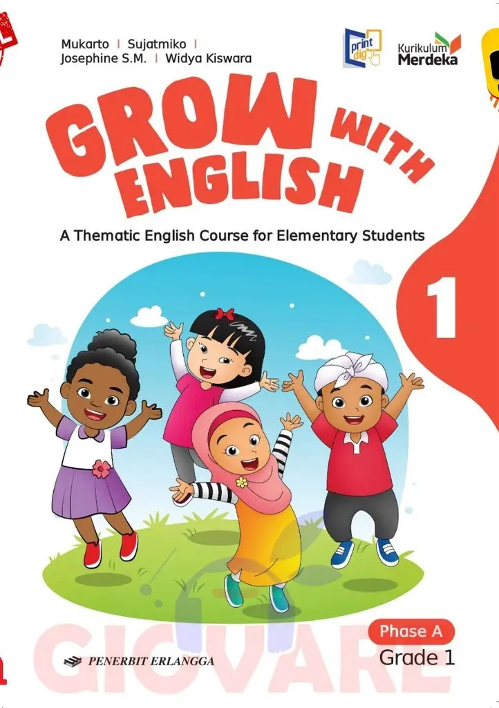 BUKU SISWA  GROW WITH ENGLISH KLS 1  KM  ERLANGGA