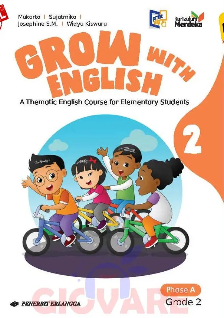 BUKU SISWA  GROW WITH ENGLISH KLS 2  KM  ERLANGGA