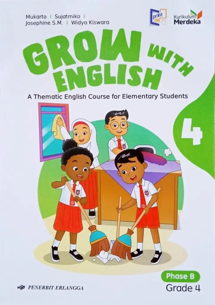 BUKU SISWA  GROW WITH ENGLISH KLS 4  KM  ERLANGGA