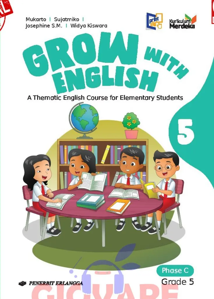 BUKU SISWA  GROW WITH ENGLISH KLS 5  KM  ERLANGGA