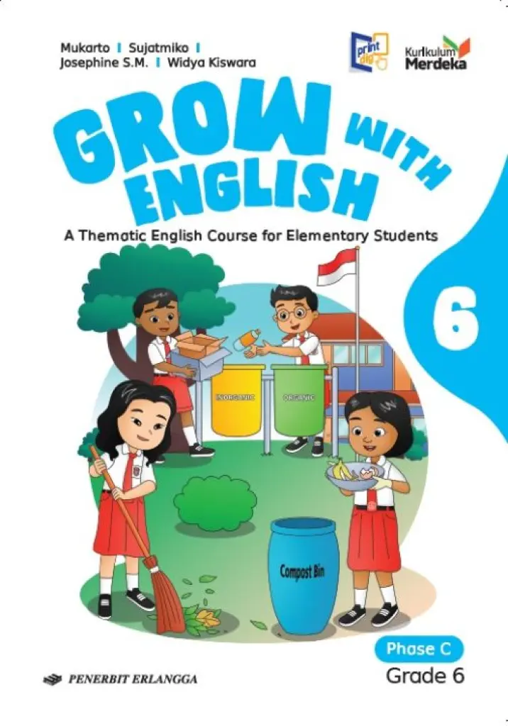 BUKU SISWA  GROW WITH ENGLISH KLS 6  KM  ERLANGGA