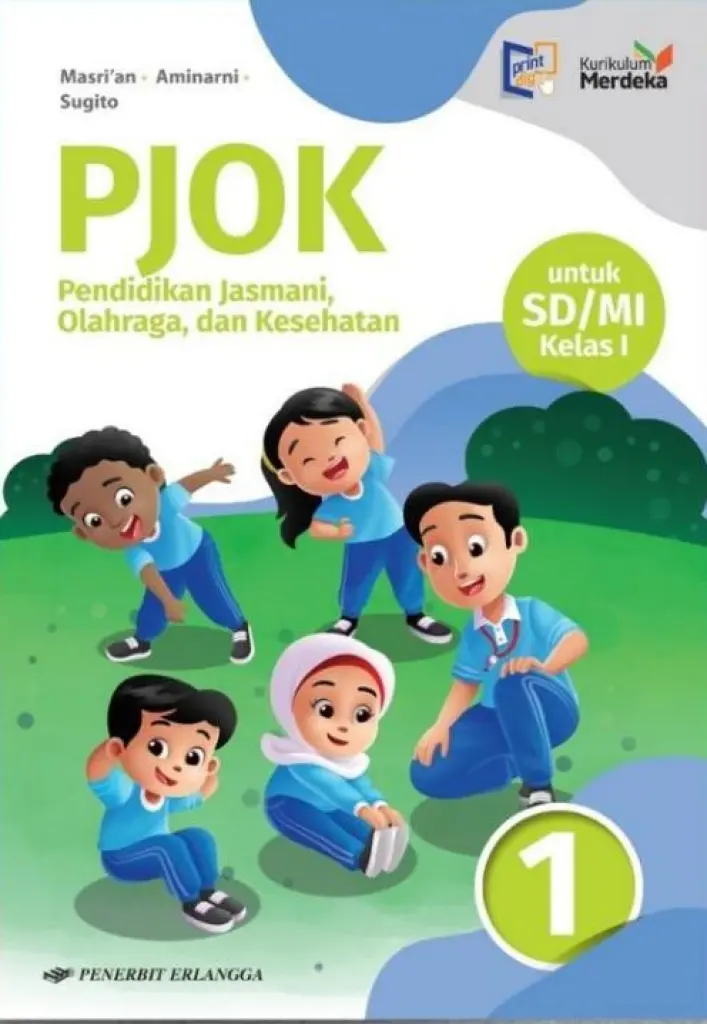 BUKU SISWA  PEND JASMANI ORKES SDMI KLS1  KM  ERLANGGA
