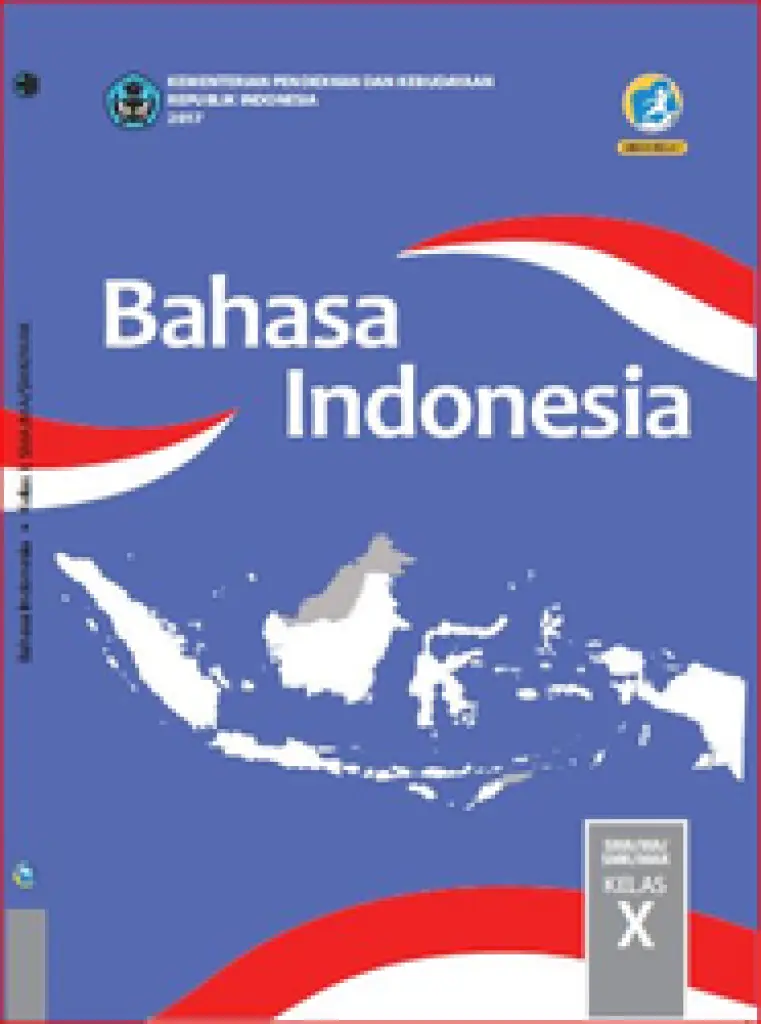 Bahasa Indonesia Kelas X